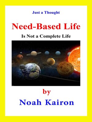 cover image of Need-Based Life Is Not a Complete Life